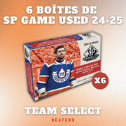 Break #SPGU048 - 6 BOÎTES DE SP GAME USED 24-25 - TEAM SELECT - 32 SPOTS