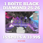 Break #BD007 - 1 Boîte de Black Diamond 25-26 - ÉQUIPES ALÉATOIRES - 15 Spots